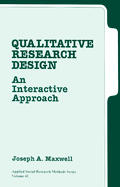 Qualitative Research Design An Interacti