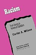 Racism: From Slavery to Advanced Capitalism