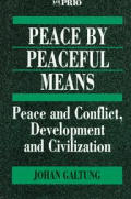 Peace By Peaceful Means Peace & Conf