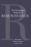 The Therapeutic Purposes of Reminiscence