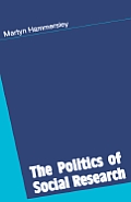 The Politics of Social Research
