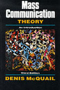 Mass Communication Theory An Introduction 3rd Edition