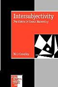 Intersubjectivity: The Fabric of Social Becoming