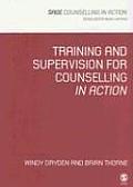 Training and Supervision for Counselling in Action