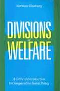 Divisions of Welfare: A Critical Introduction to Comparative Social Policy