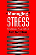 ′managing′ Stress: Emotion and Power at Work