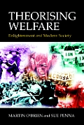 Theorising Welfare: Enlightenment and Modern Society
