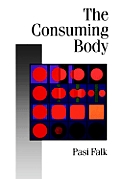 The Consuming Body