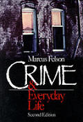 Crime & Everyday Life 2nd Edition