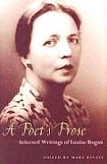 A Poet's Prose: Selected Writings of Louise Bogan