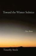Toward the Winter Solstice: New Poems