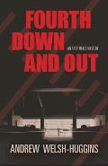 Fourth Down and Out: An Andy Hayes Mystery