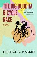 Big Buddha Bicycle Race A Novel