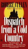 Dispatch From A Cold Country