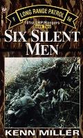 Six Silent Men 101st LRP Rangers Book 2