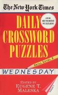New York Times Daily Crossword Puzzles (Wednesday), Volume I