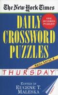 The New York Times Daily Crossword Puzzles: Thursday, Volume 1: Skill Level 4