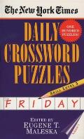 The New York Times Daily Crossword Puzzles: Friday, Volume 1: Skill Level 5