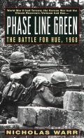 Phase Line Green The Battle for Hue 1968