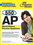 550 AP World History Practice Questions