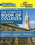Complete Book of Colleges 2015 Edition