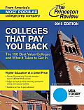 Best Value Colleges 2015 Edition The 150 Best Buy Schools & What It Takes to Get in