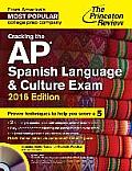 Cracking The Ap Spanish Language & Culture Exam With Audio Cd 2016 Edition