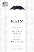 Rain A Natural & Cultural History