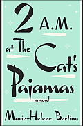 2 am at The Cats Pajamas