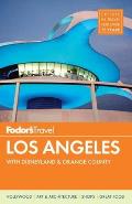 Fodors Los Angeles with Disneyland & Orange County