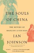 Souls of China The Return of Religion After Mao
