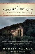 Children Return A Mystery of the French Countryside