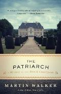 Patriarch A Mystery of the French Countryside