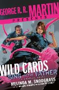 George R R Martin Presents Wild Cards Sins of the Father