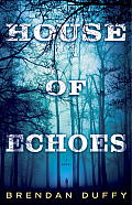House of Echoes