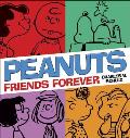 Peanuts Friends Forever