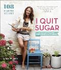 I Quit Sugar Your Complete 8 Week Detox Program & Cookbook