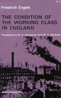 Condition Of The Working Class In Englan