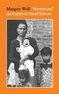 Women & The Family In Rural Taiwan