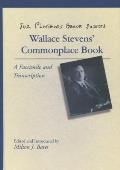 Sur Plusieurs Beaux Sujects Wallace Stevens Commonplace Book