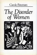 Disorder of Women Democracy Feminism & Political Theory