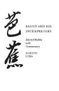 Basho & His Interpreters Selected Hokku with Commentary