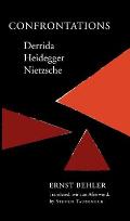 Confrontations Derrida Heidegger Nietzsche
