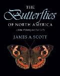 Butterflies of North America A Natural History & Field Guide