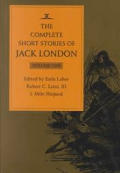 Complete Short Stories Of Jack London 3 Volumes