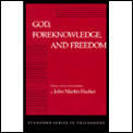 God Foreknowledge & Freedom