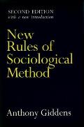 New Rules of Sociological Method: Second Edition