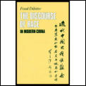 Discourse Of Race In Modern China