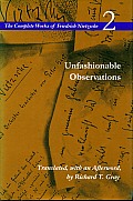 Unfashionable Observations The Complete Works of Friedrich Nietzsche 2