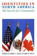 Identities in North America: The Search for Community